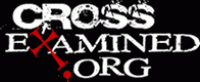 CrossExamined.org