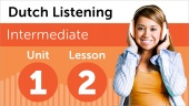 Dutch Listening Comprehension for Intermediate Learners