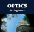 Optics For Engineers