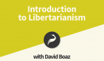 Introduction to Libertarianism with David Boaz