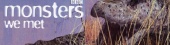 Monsters We Met (2003)