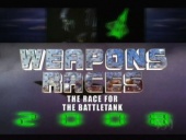 Weapons Races: The Race for the Battle Tank (2006)