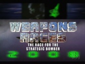 Weapons Races: The Race for the Strategic Bomber (2006)