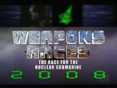 Weapons Races: The Race for the Nuclear Submarine (2006)