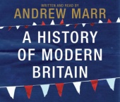 Andrew Marr's History of Modern Britain (2007)