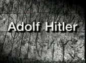 The Occult History of the Third Reich: Adolf Hitler (1999)