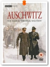 Auschwitz: The Nazis and the 'Final Solution' (2005)
