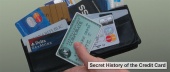 Secret History of the Credit Card (2004)