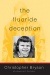 The Fluoride Deception: An Interview with Christopher Bryson (2004)
