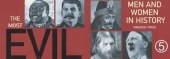The Most Evil Men and Women in History (2001)