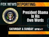Fox News Reporting: President Obama in His Own Words (2010)