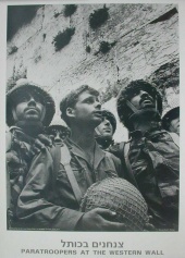 Six Day War: Paratroopers at the Western Wall, the holiest Jewish site, shortly after its capture