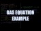 Gas Equation Example