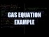 Gas Equation Example