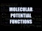 Molecular Interaction Functions