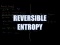 Reversible Entropy