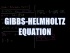 Gibbs-Helmholtz Equation