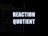 Reaction Quotient