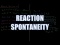 Reaction Spontaneity