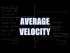 Average Velocity