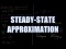 Steady-State Approximation