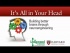 It's All In Your Head