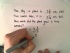 Adding and Subtracting Fractions / Mixed Numbers: Example 4