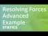 Resolving Forces Advanced Example