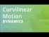 Curvilinear Motion |