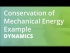 Conservation of Mechanical Energy Example |