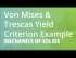 Von Mises & Trescas Yield Criterion Example