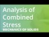 Analysis of Combined Stress