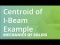 Centroid of I-Beam Example