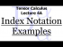 A Few Tensor Notation Exercises