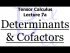 Determinants and Cofactors