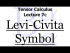 The Levi-Civita Tensors