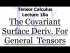 The Covariant Surface Derivative in Its Full Generality