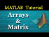 Arrays & Matrix Operations in MATLAB