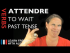 Attendre (to wait) — Past Tense