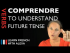 Comprendre (to understand) — Future Tense