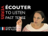 Écouter (to listen) — Past Tense