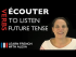 Écouter (to listen) — Future Tense