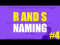 R and S Naming - Step 4