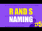 R and S Naming - Step 5