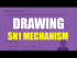 Drawing the SN1 Mechanism