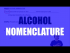 Alcohol Nomenclature