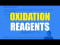 Oxidation Reagents