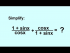 Simplify the Trig Expression: 2