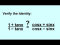 Verify the Identity: 2