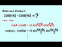 Write cos4x-cos6x as a Product